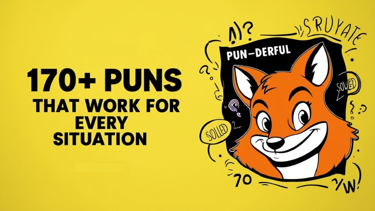You are currently viewing 170+ Puns That Work for Every Situation