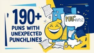 Read more about the article 190+ Puns with Unexpected Punchlines