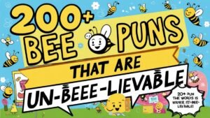 Read more about the article 200+ Bee Puns That Are Un-bee-lievable