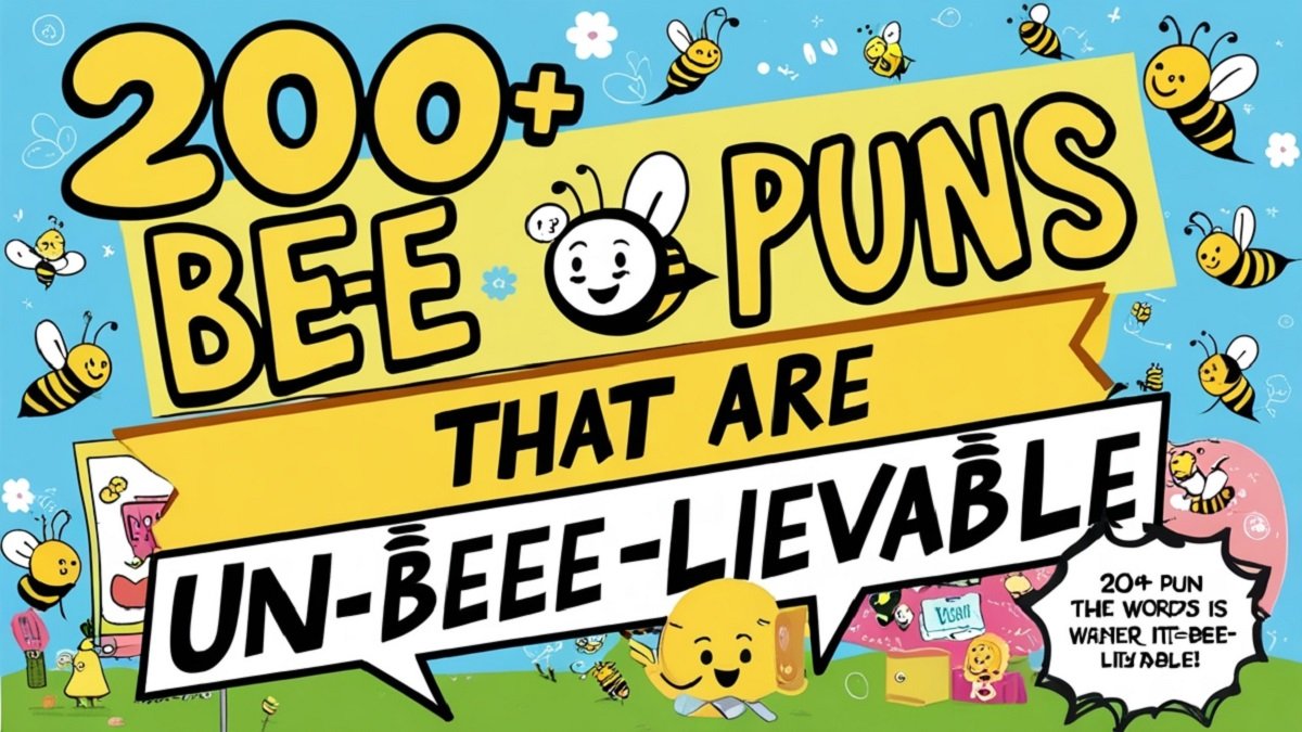 Read more about the article 200+ Bee Puns That Are Un-bee-lievable
