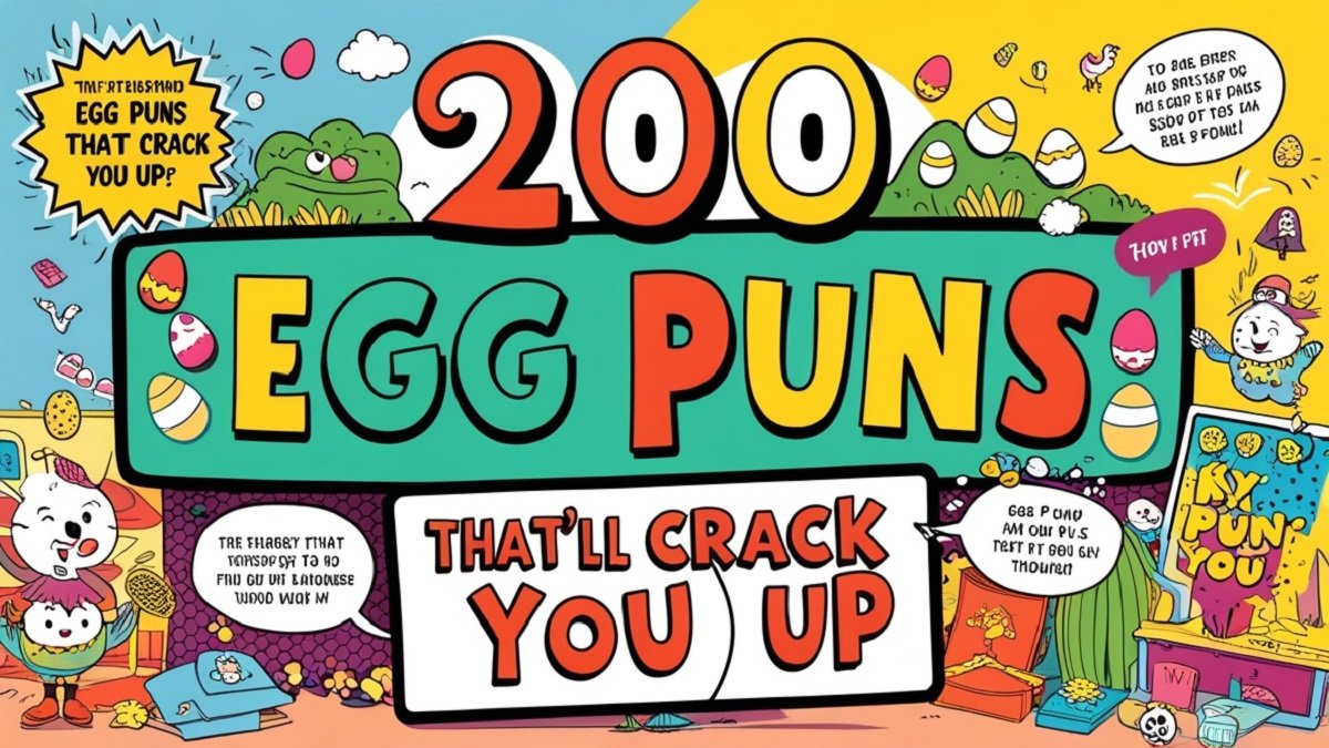 You are currently viewing 200 Egg Puns That’ll Crack You Up