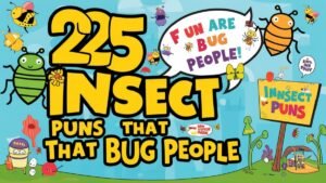 Read more about the article 225 Insect Puns That Bug People