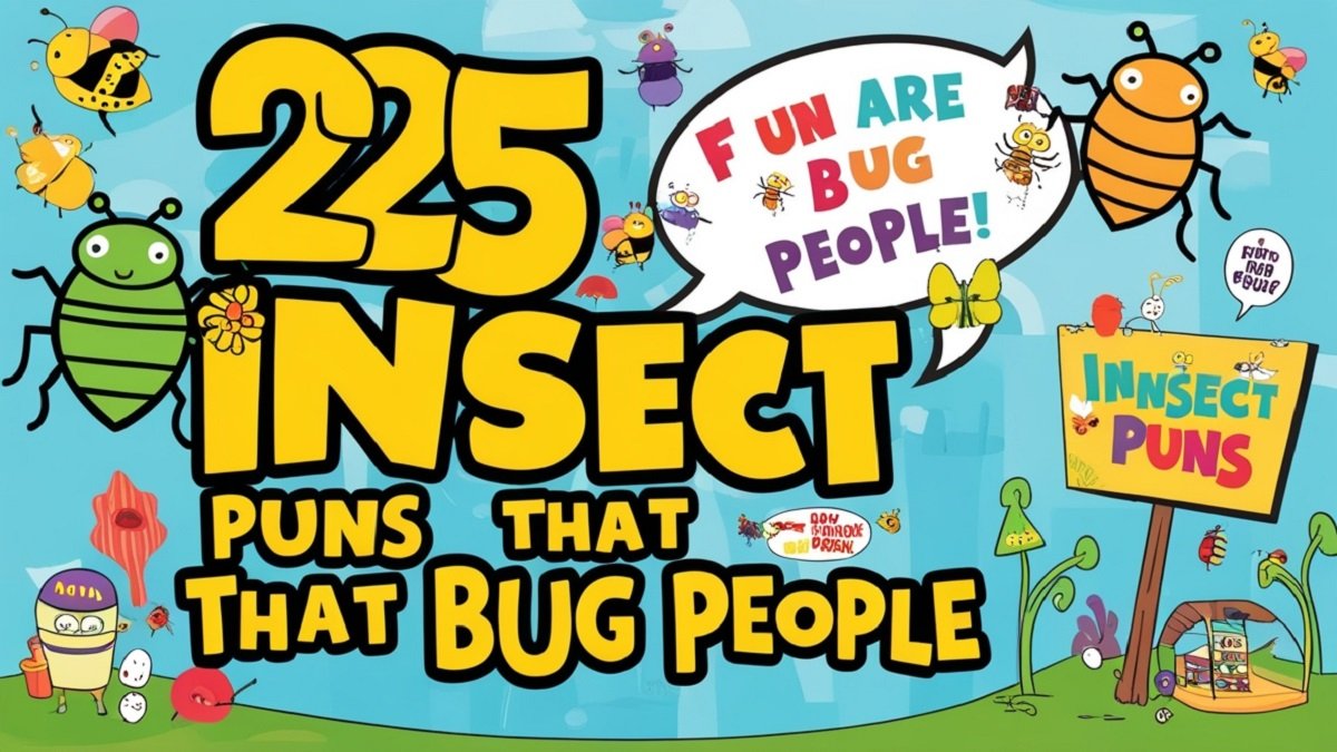 Read more about the article 225 Insect Puns That Bug People