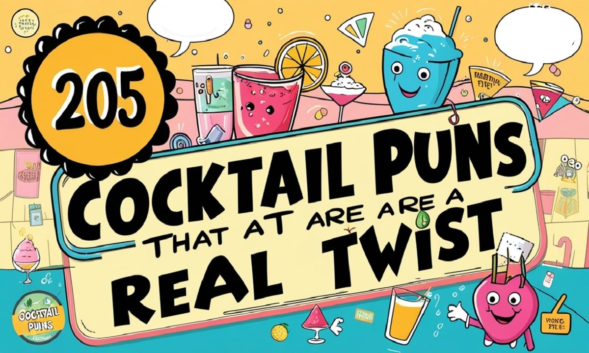 You are currently viewing 205 Cocktail Puns That Are a Real Twist