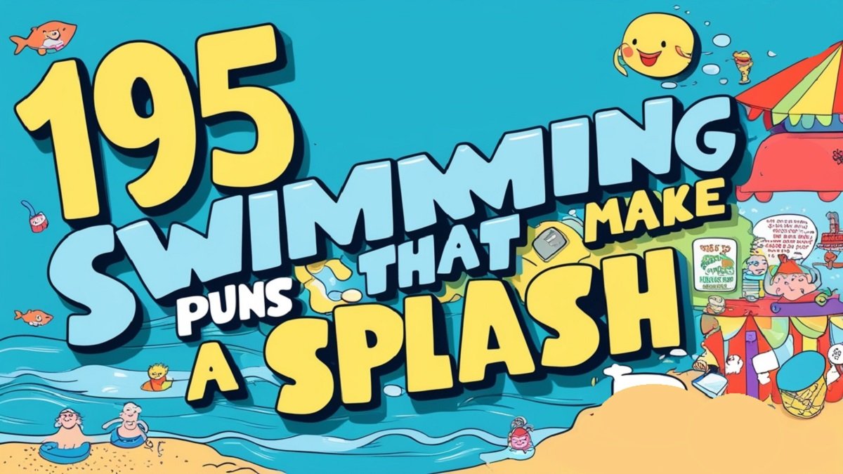 You are currently viewing 195 Swimming Puns That Make a Splash